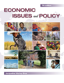 Economic Issues and Policy 7e by Jacqueline Murray Brux