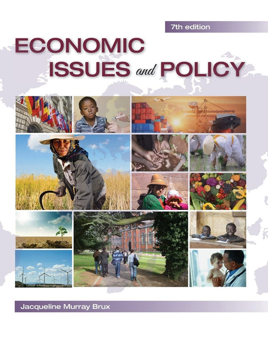 Economic Issues and Policy (7th Edition)