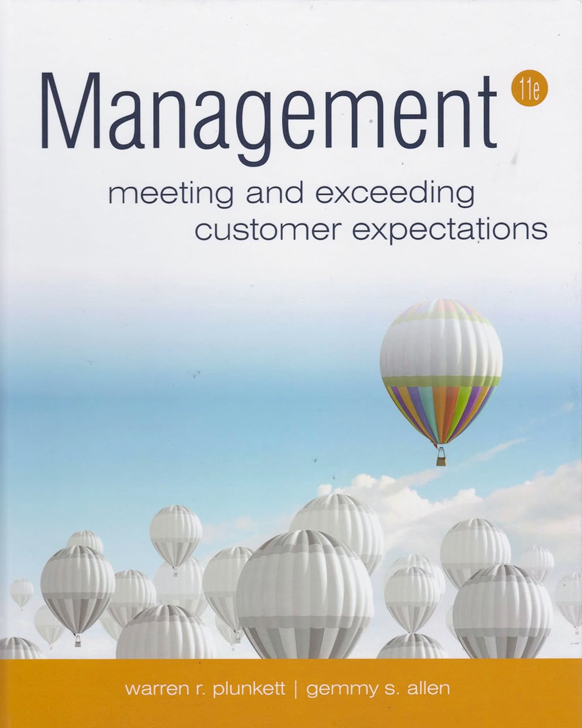 Management: Meeting and Exceeding Customer Expectations (11th Edition)