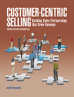 Customer-Centric Selling 2a Ed. by Jeff Krawitz