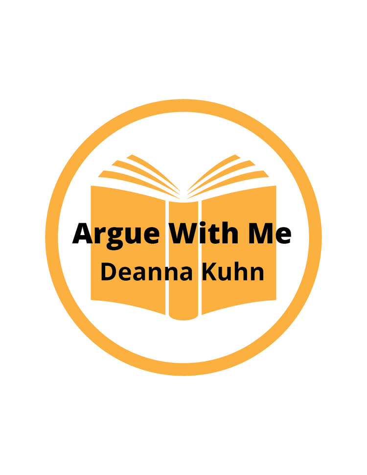 Argue with Me video book, by Deanna Kuhn