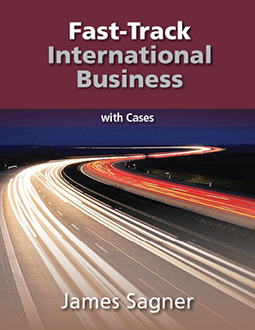 Fast Track; International Business by James Sagner