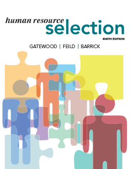 Human Resource Selection, Robert D. Gatewood, Hubert S. Feild, Murray R. Barrick